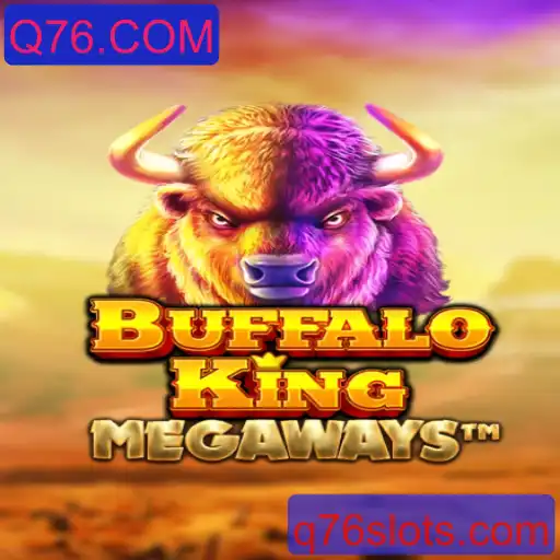 Descubra o Fascinante Mundo de BuffaloKing na Plataforma Q76.COM